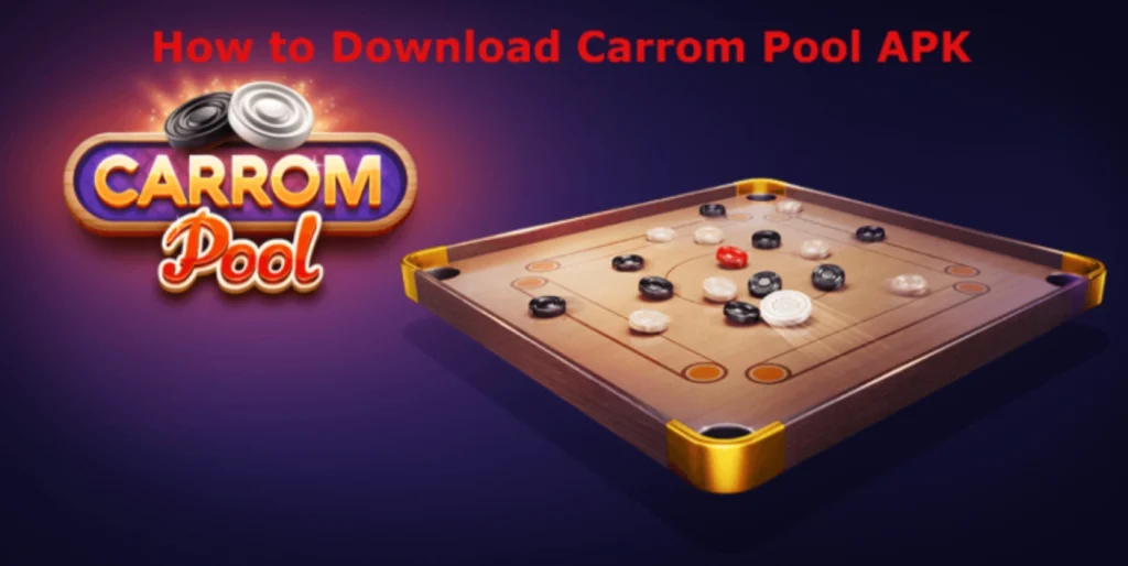 Carrom Pool MOD APK DOWNLOAD